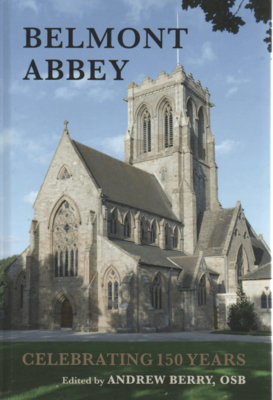 Belmont Abbey - Celebrating 150 years
