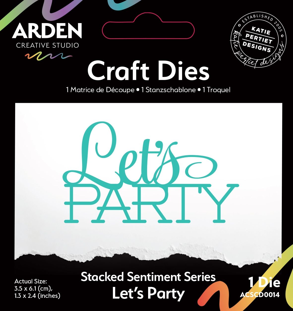 Arden Die Let&#39;s Party