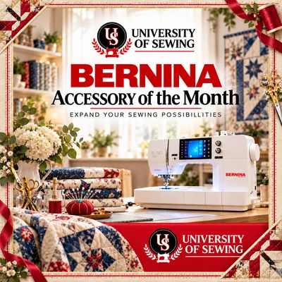 Bernina Accessory of the Month