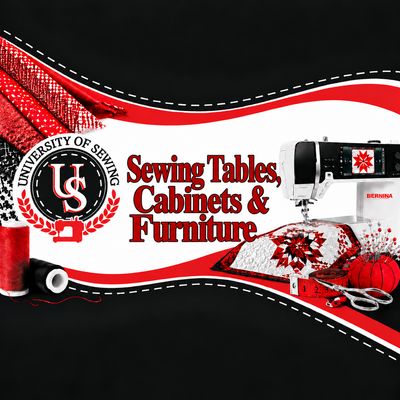 Sewing Tables, Cabinets and Furniture