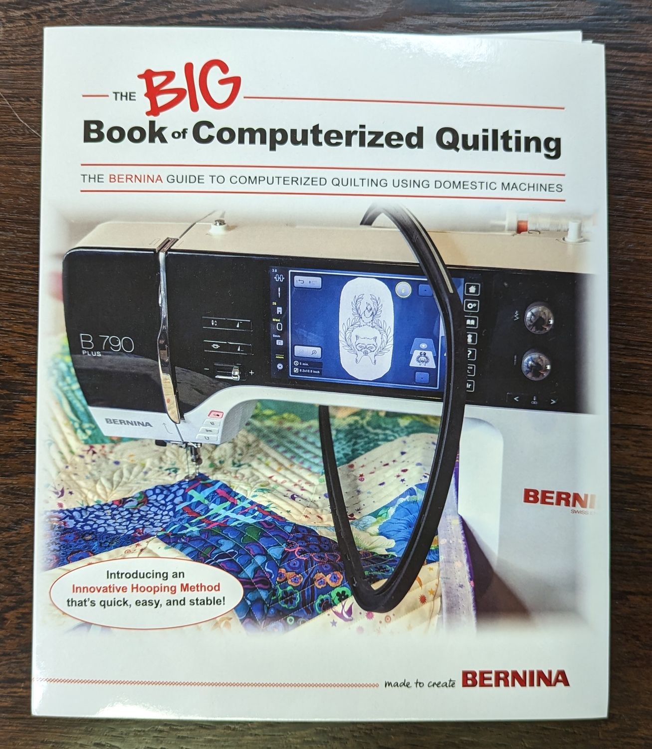 BERNINA Big Book of Computerized Quilting