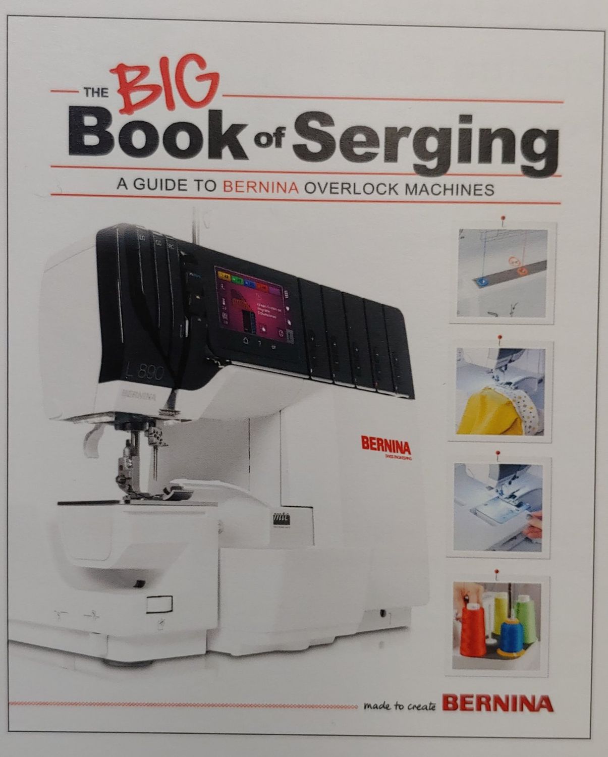 BERNINA Big Book of Serging