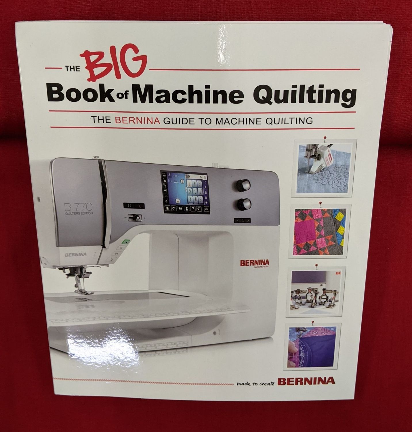 BERNINA Big Book of Machine Quilting