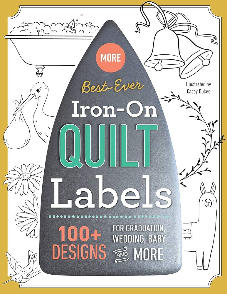 Book: More Best Ever Iron On Quilt Labels
