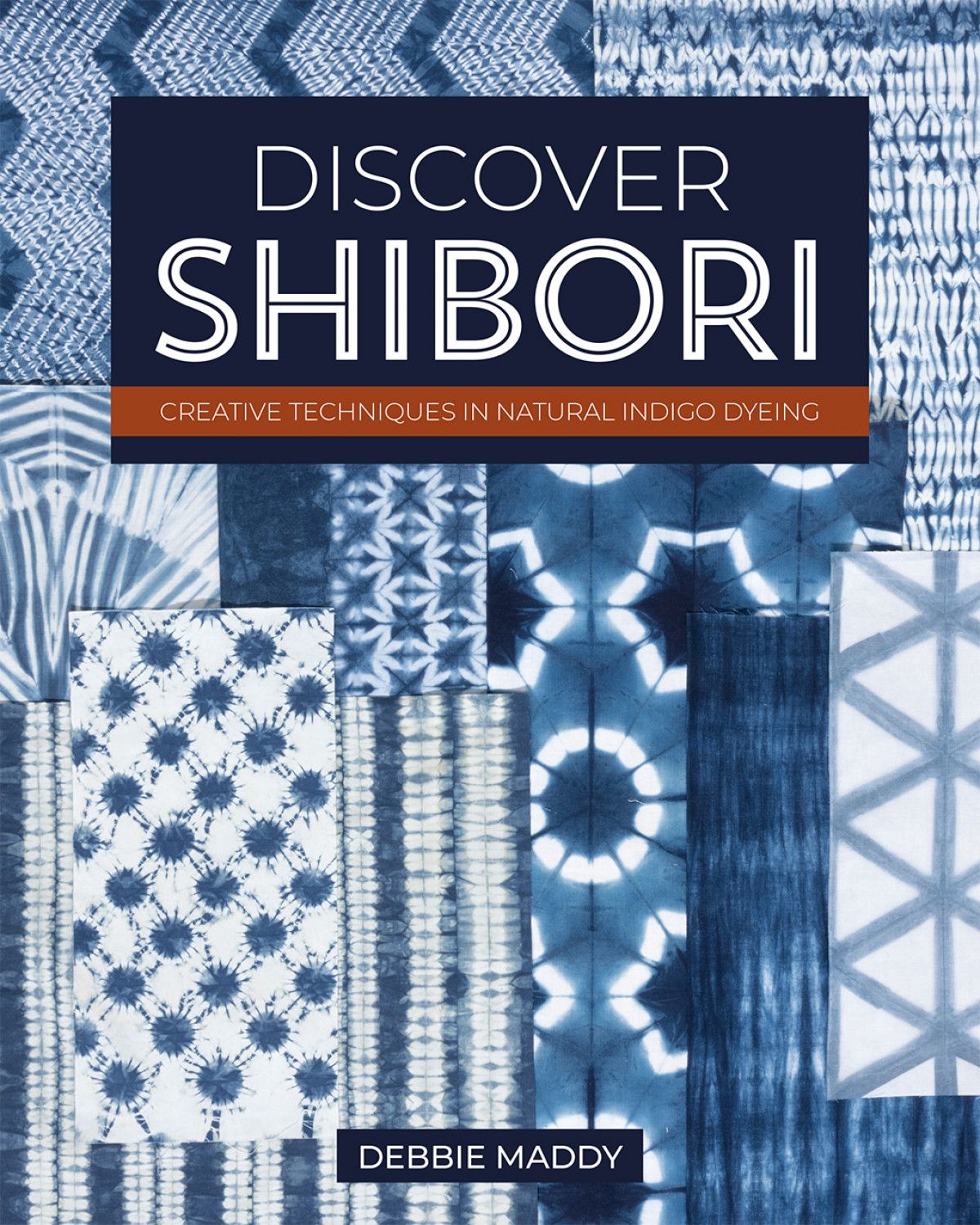 Book: Discover Shibori by Debbie Maddy