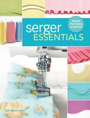 Book: Serger Essentials by Gail Yellen