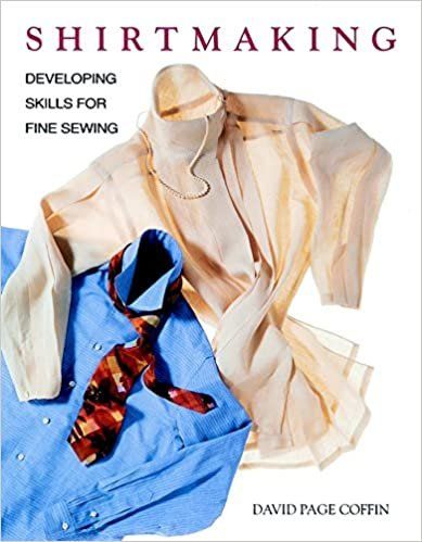 Book: Shirtmaking: Developing Skills for Fine Sewing (Taunton Press)