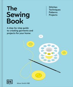 Book: The Sewing Book by Alison Smith