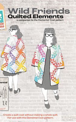 Pattern: Wild Friends Quilted Elements Coat Pattern - To be used with The Elemental Coat