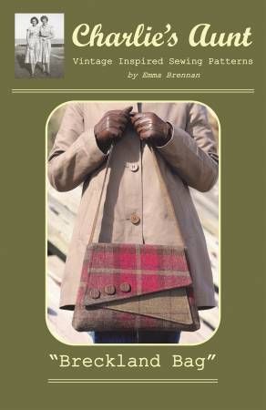 Project Pattern: Breckland Bag Charlie's Aunt Patterns