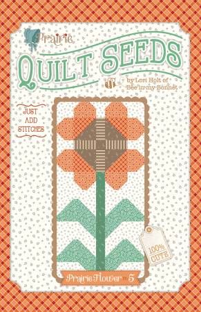Quilt Pattern: Prairie No 5 Lori Holt Quilt Seeds