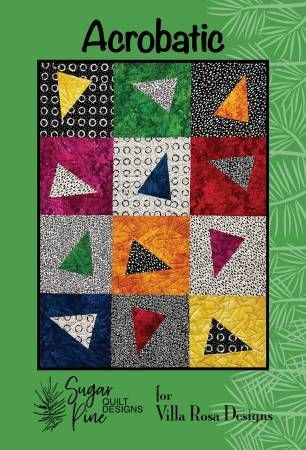 Quilt Pattern: Acrobatic Villa Rosa Designs