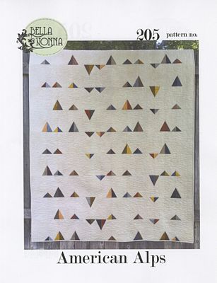 Quilt Pattern: American Alps by Bella Nonna CLEARANCE
