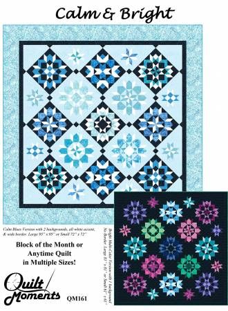 Quilt Pattern: Calm &amp; Bright Block of The Month