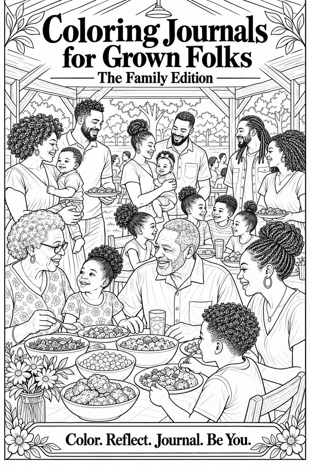 Coloring Journals for Grown Folks, Family Edition (pre-order, paperbook)