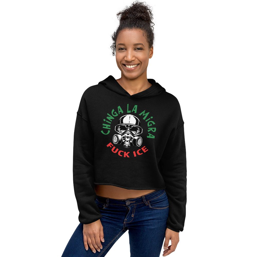 Chinga La Migra, FUCK ICE Cropped Hoodie