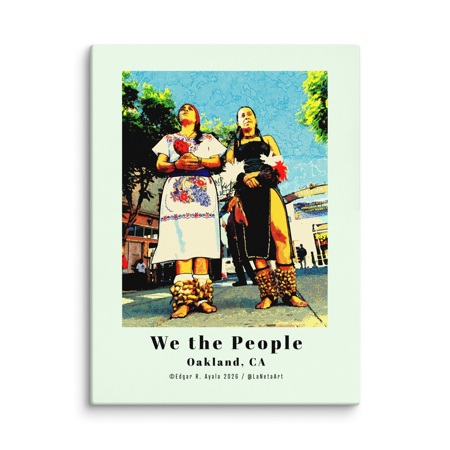 Quality Canvas Print. "We the People, Oakland, CA. Aztec Dancers in the Plaza."