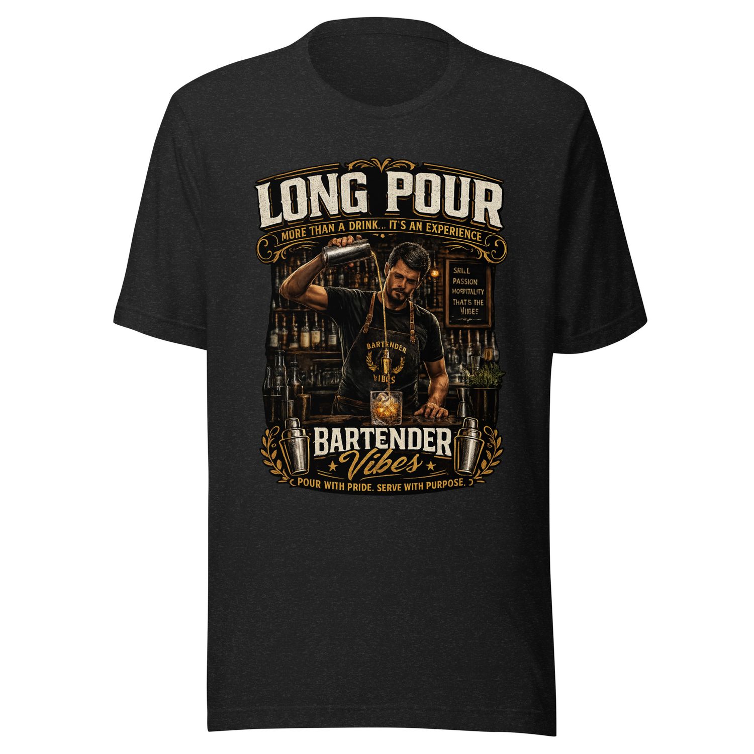 Long Pour – Bartender Vibes Unisex T-Shirt