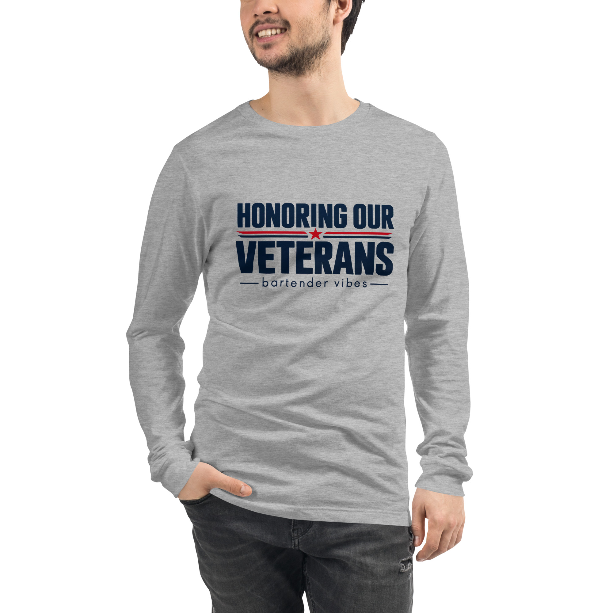 Honoring Our Veterans – Long Sleeve T Shirt| Bartender Vibes