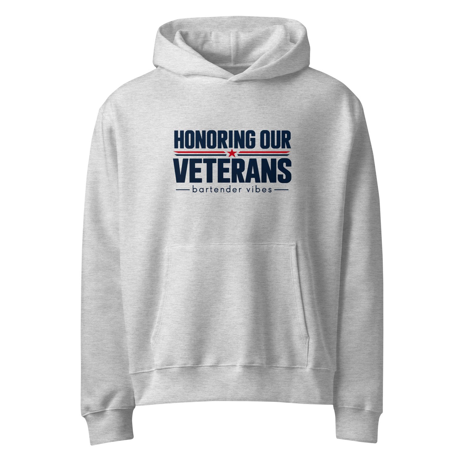 Honoring Our Veterans – Patriotic Hoodie | Bartender Vibes