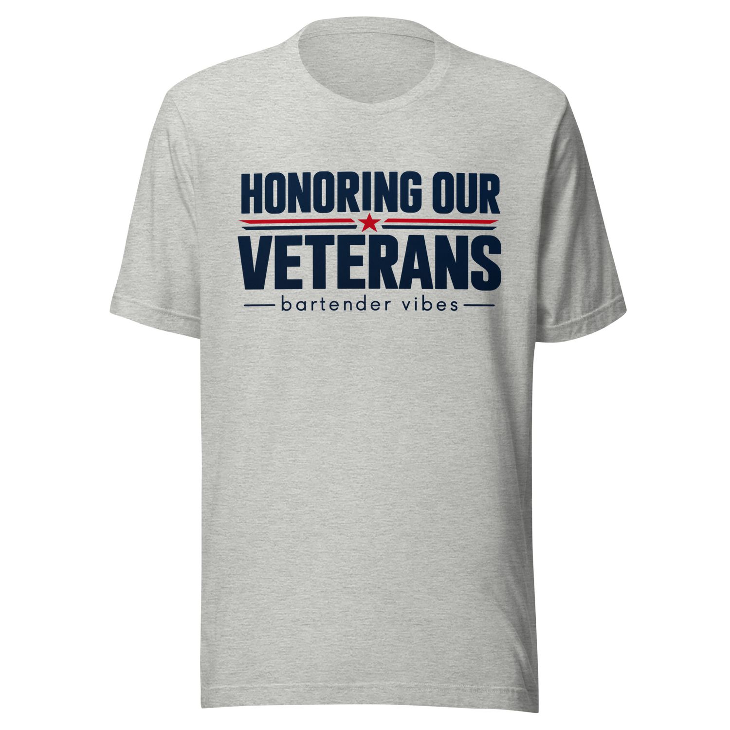 Honoring Our Veterans – Patriotic T Shirt | Bartender Vibes