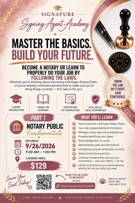 Part 1: Michigan Notary Public Fundamentals Part 1: Michigan Notary Public Fundamentals
