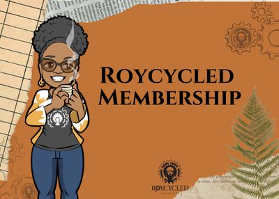 Roycycled Membership Supplies
