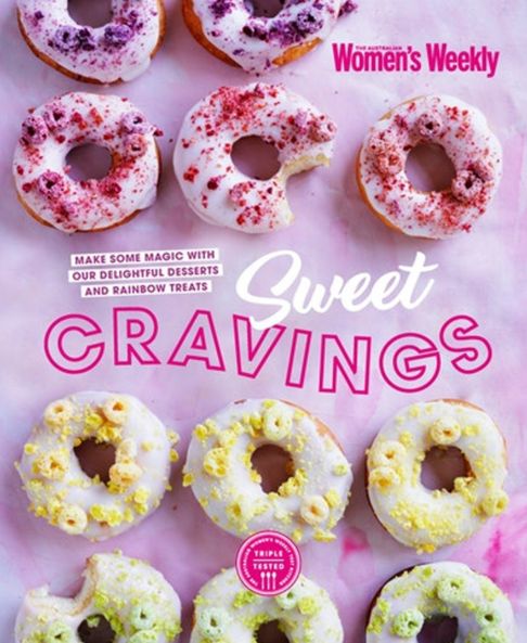 AUSTRALIAN WOMEN'S WEEKLY Australian Women's Weekly Sweet Cravings