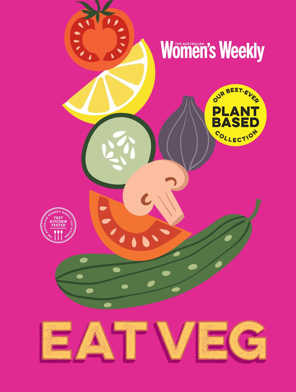 AUSTRALIAN WOMEN'S WEEKLY Eat Veg