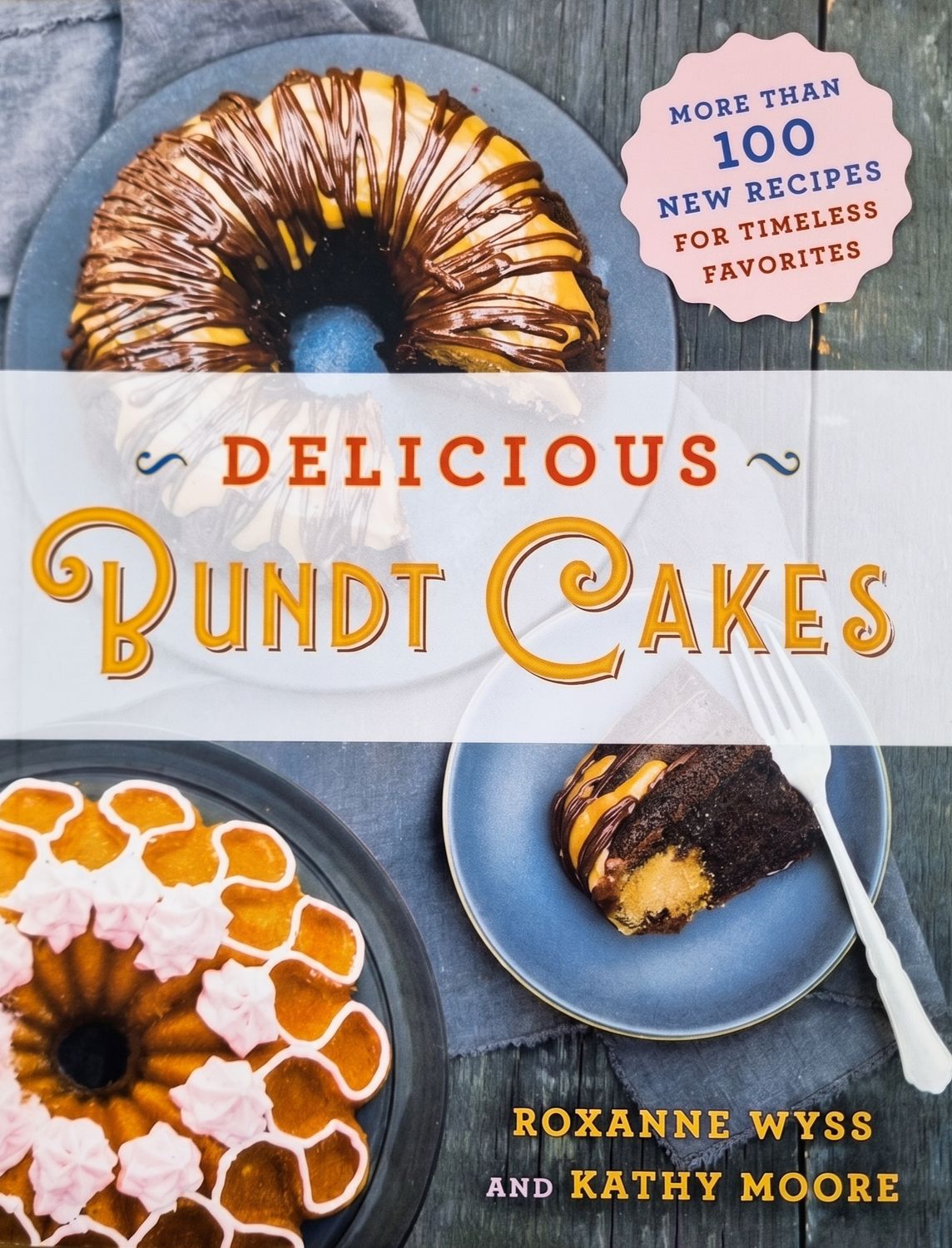 ST MARTIN'S PRESS Delicious Bundt Cakes - DISC