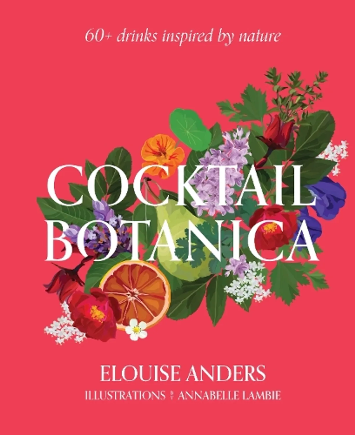 SMITH STREET BOOKS Cocktail Botanica