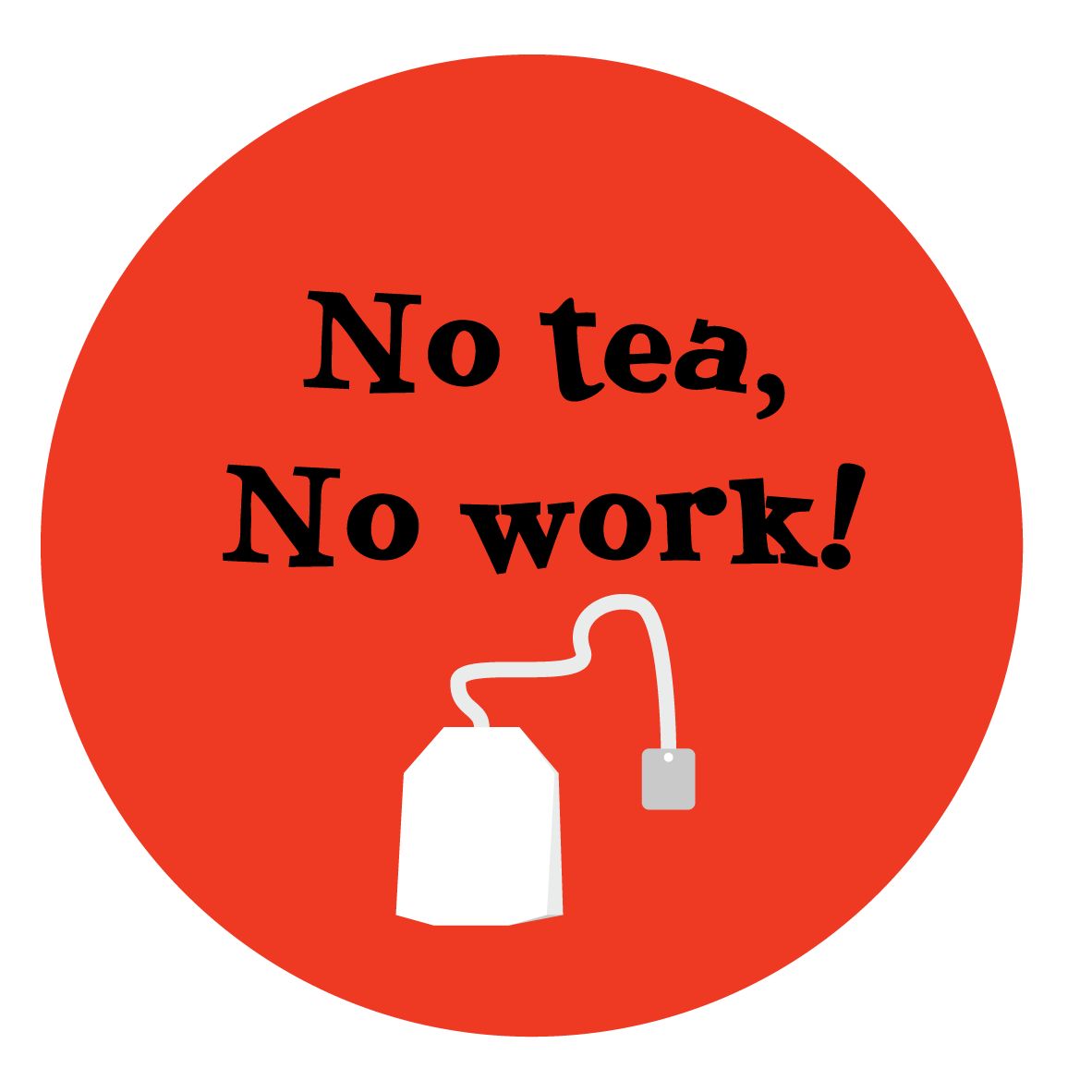 ARTICO Warming Coasters - No Tea, No Work