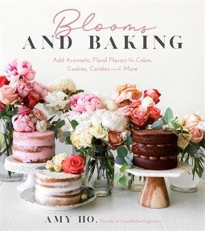 PAGE STREET PUBLISHING Blooms And Baking
