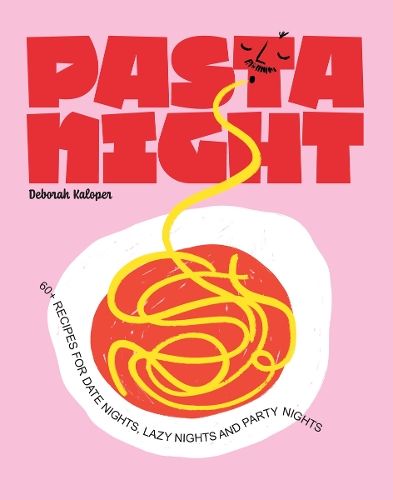 SMITH STREET BOOKS Pasta Night