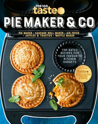 BRUMBY'S Pie Maker &amp; Co: The Top 100 Recipes For Your Pie Maker, Air