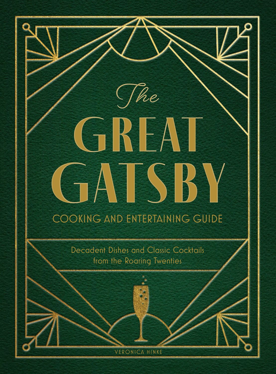 CHARTWELL BOOKS Great Gatsby Cooking And Entertaining Guide, The