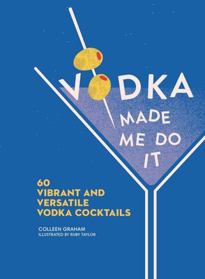 HARPERCOLLINS Vodka Made Me Do It