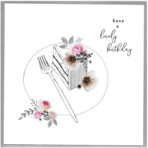 CINNAMON AITCH Have a Lovely Birthday Cake Card