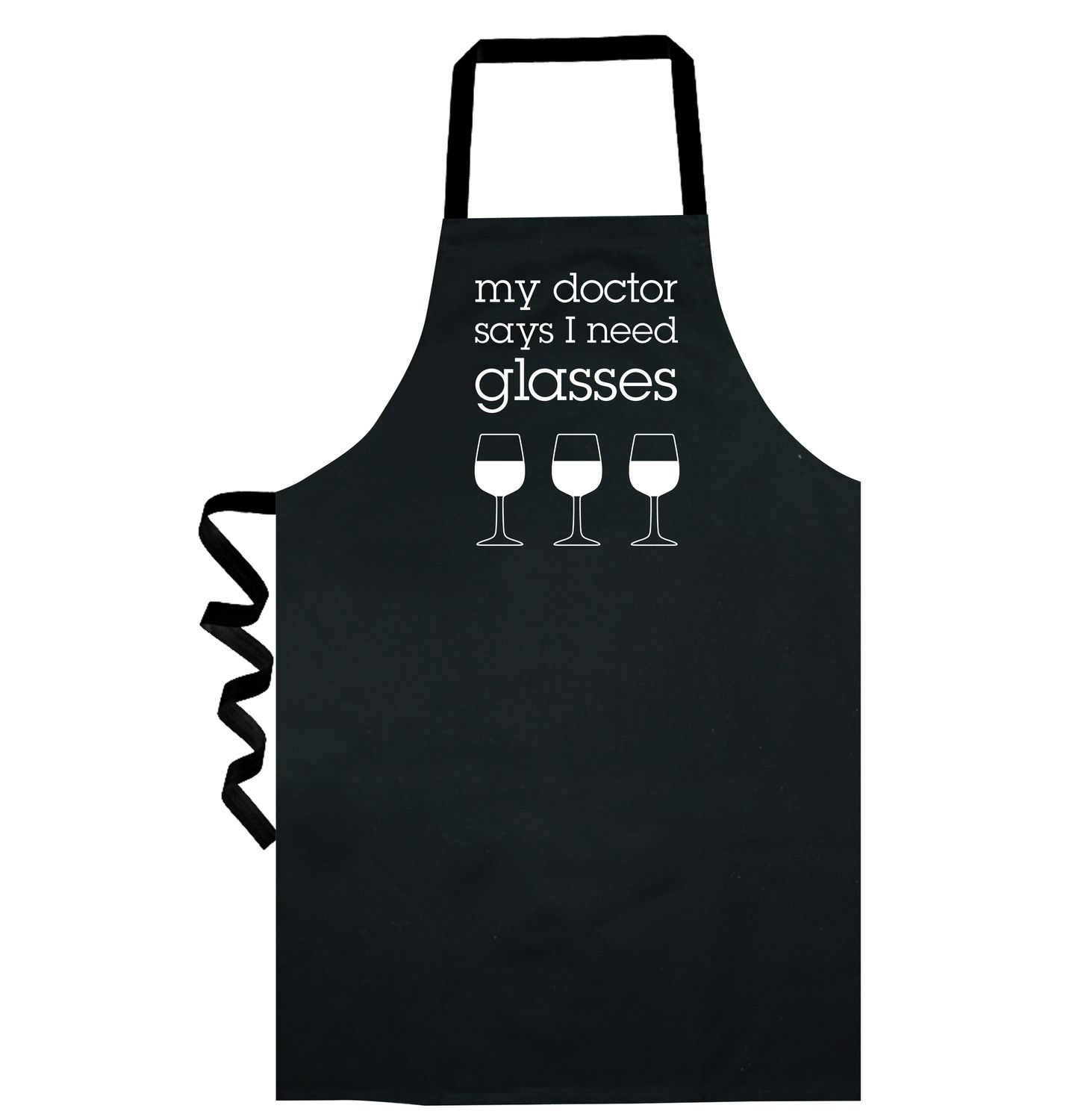 ANNABEL TRENDS Screen Print Apron - My Doctor Says