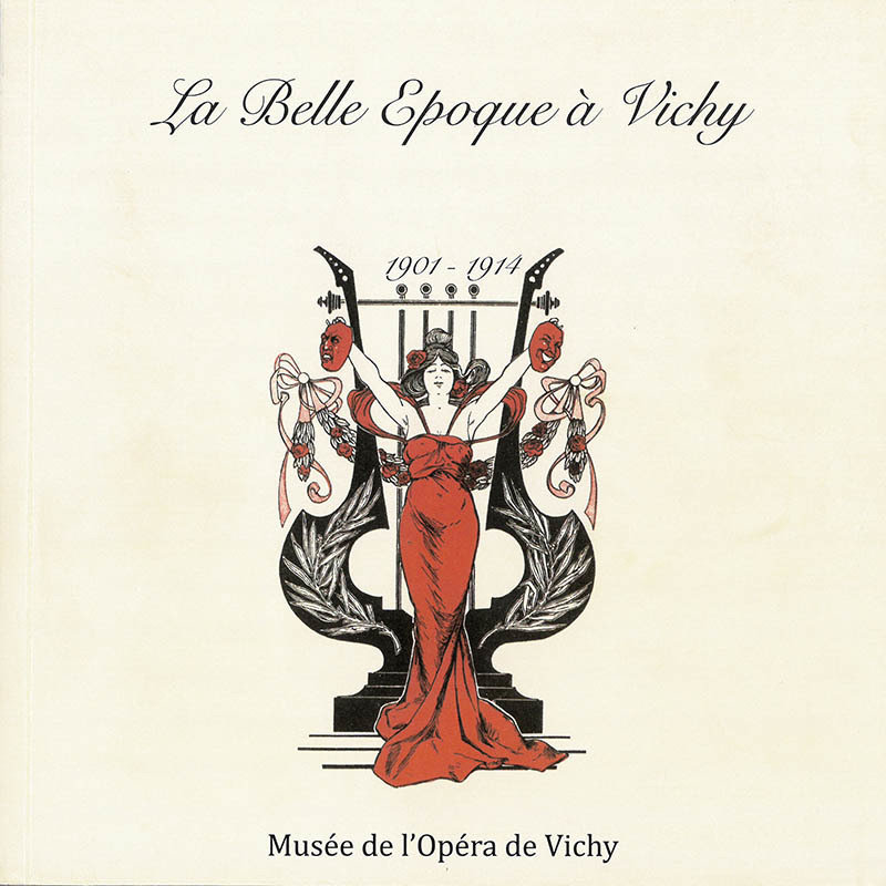 La Belle Époque à Vichy