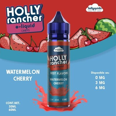 Holly Rancher - Watermelon Strawberry Cherry