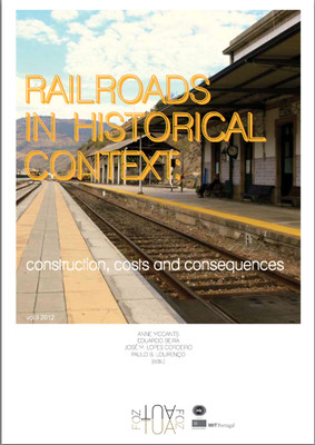 Railroads in historic context: construction, costs and consequences, vol. II