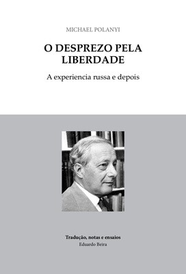 O desprezo pela liberdade