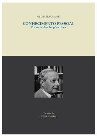 Conhecimento pessoal - Por uma filosofia pós-crítica