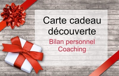 Carte cadeau &quot; Bilan Personnel + Coaching&quot;  1h30