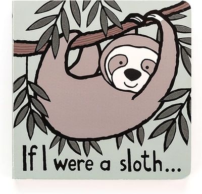 If I Were A Sloth Book