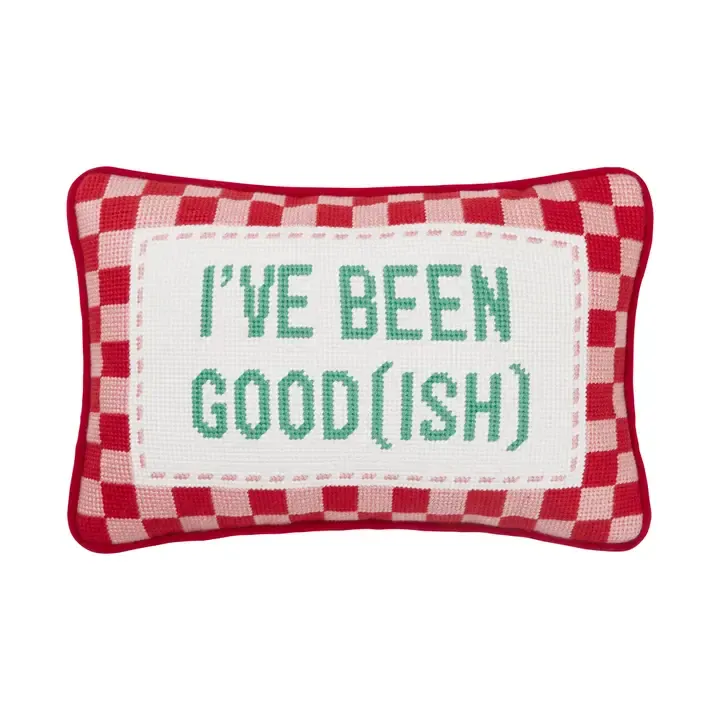 Been Good(Ish) Embroidered Pillow