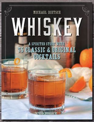 WHISKEY BY MICHEAL DIETSCH