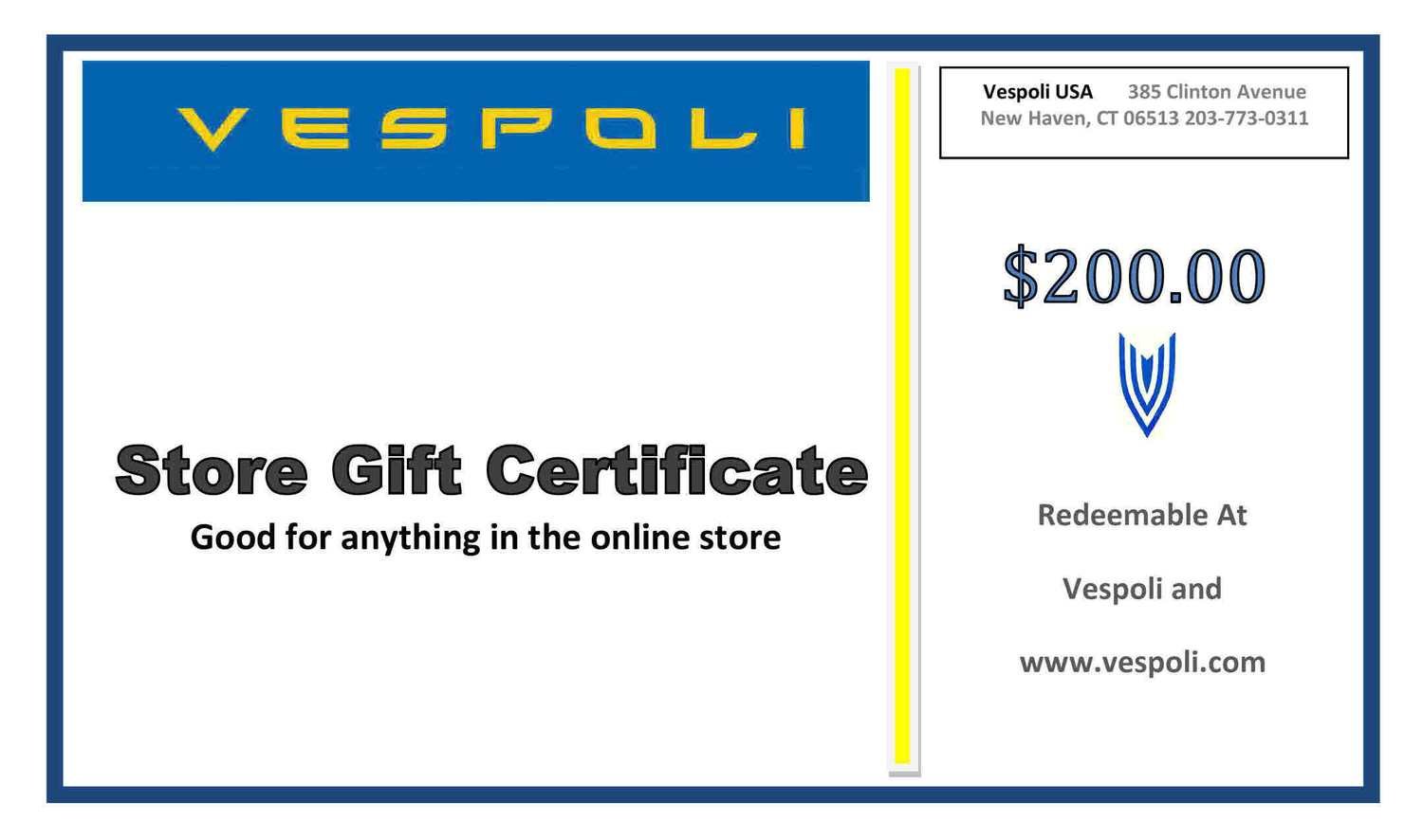 Vespoli Store Gift Card Certificate