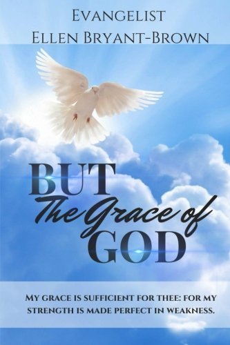 But The Grace Of God